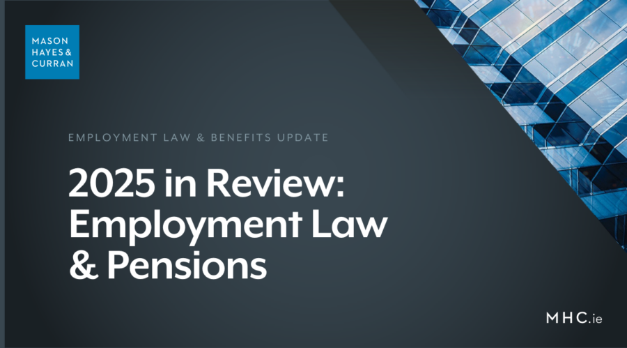 2025 in Review: Employment Law & Pensions