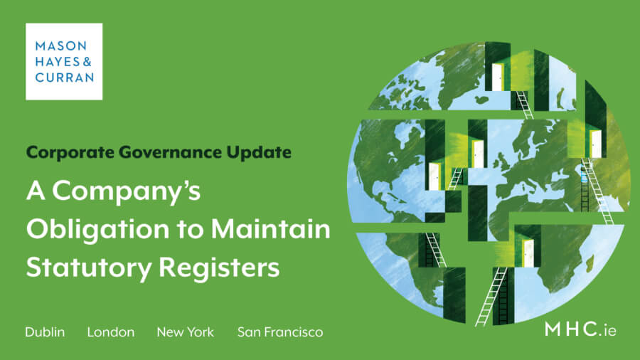 A Company’s Obligation to Maintain Statutory Registers