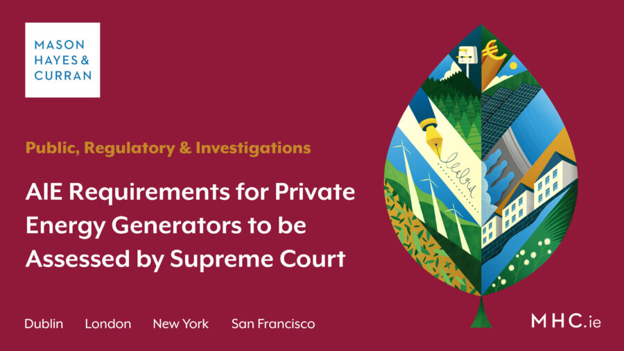 AIE Requirements for Private Energy Generators to be Assessed by Supreme Court