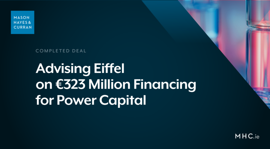 Advising Eiffel on €323 million Financing for Power Capital Renewable Energy
