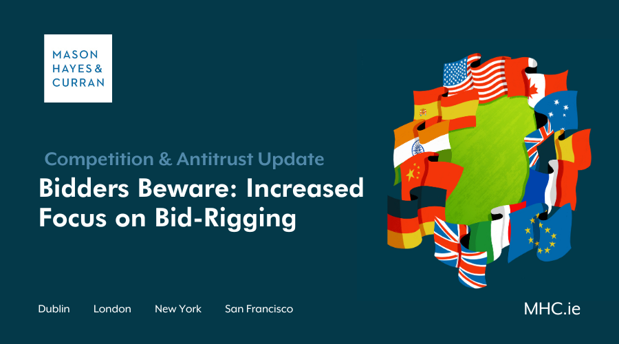 Bidders Beware Increased Focus on Bid-Rigging