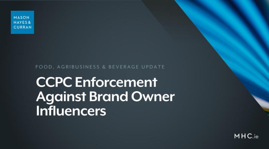 CCPC Enforcement Against Brand Owner Influencers