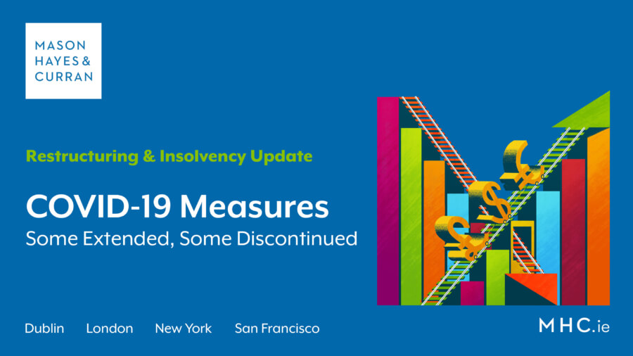 COVID-19 Measures - Some Extended, Some Discontinued