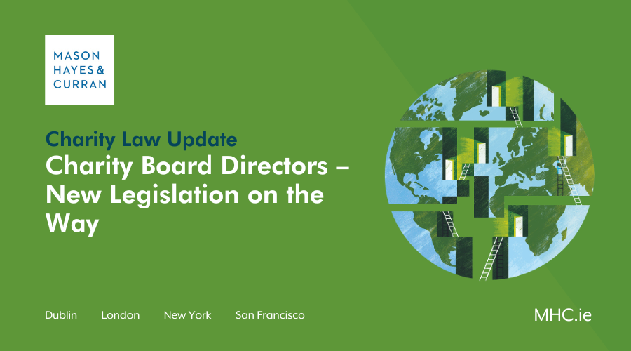 Charity Board Directors – New Legislation on the Way