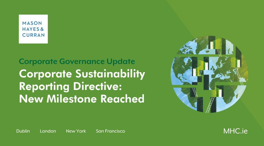 Corporate Sustainability Reporting Directive New Milestone Reached