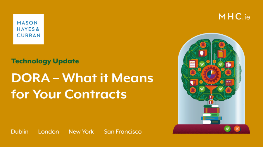 DORA – What it Means for Your Contracts