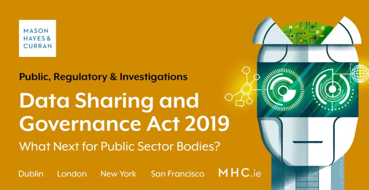 Data Sharing and Governance Act 2019: What Next for Public Sector Bodies?