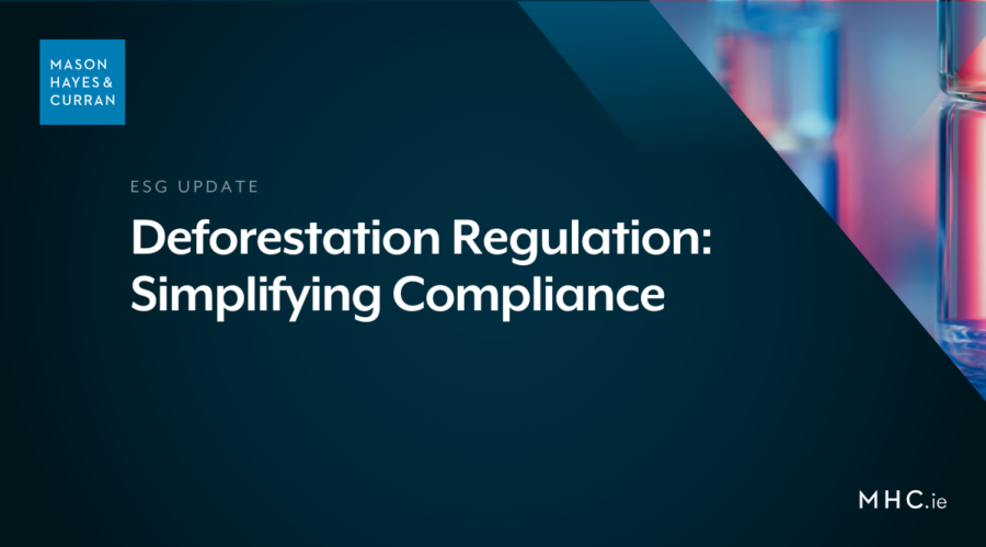Deforestation Regulation: Simplifying Compliance