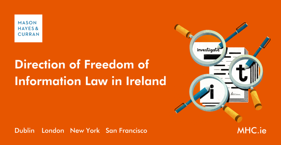 Direction of Freedom of Information Law in Ireland