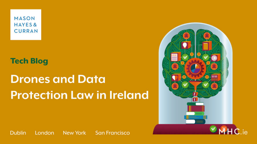 Drones and Data Protection Law in Ireland
