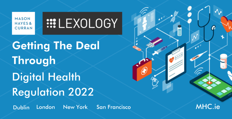 Getting the Deal Through Digital Health Regulation 2022