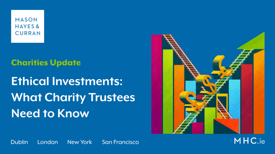 Ethical Investments – What Charity Trustees Need to Know