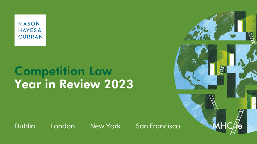 Competition Law: Year in Review 2023