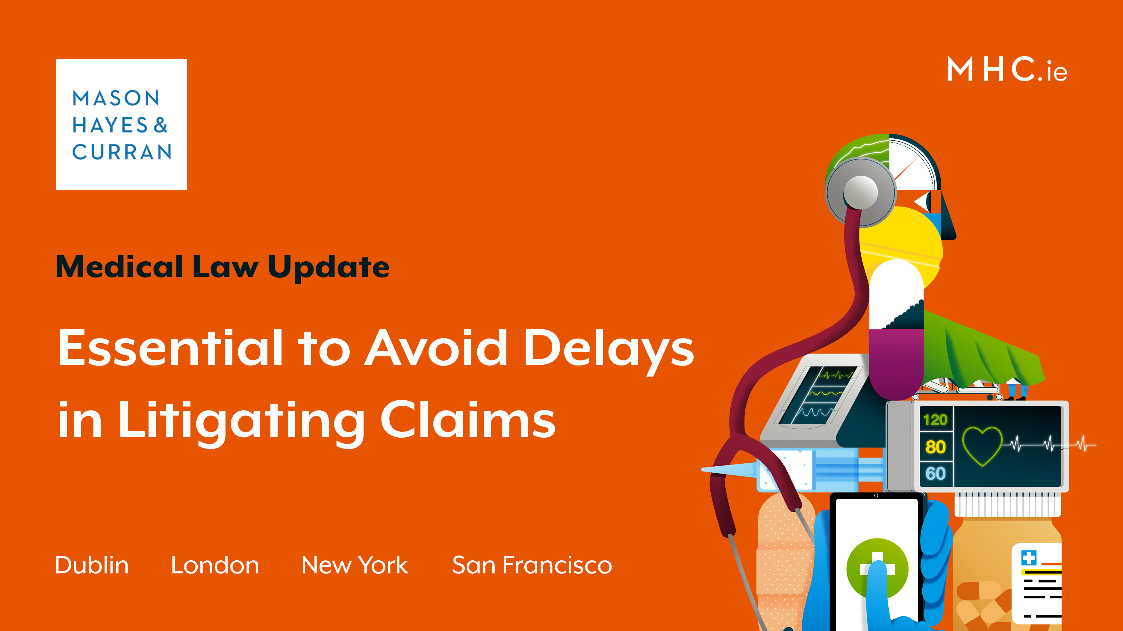 Essential to Avoid Delays in Litigating Claims