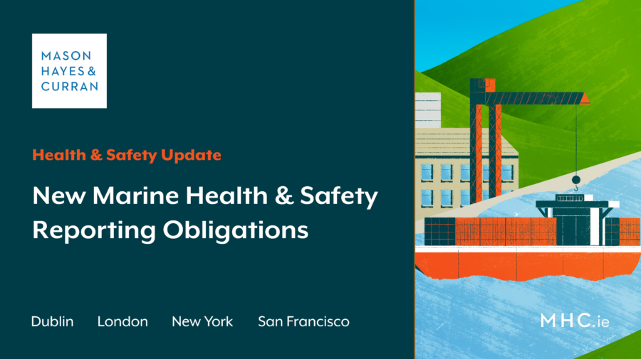 New Marine Health & Safety Reporting Obligations