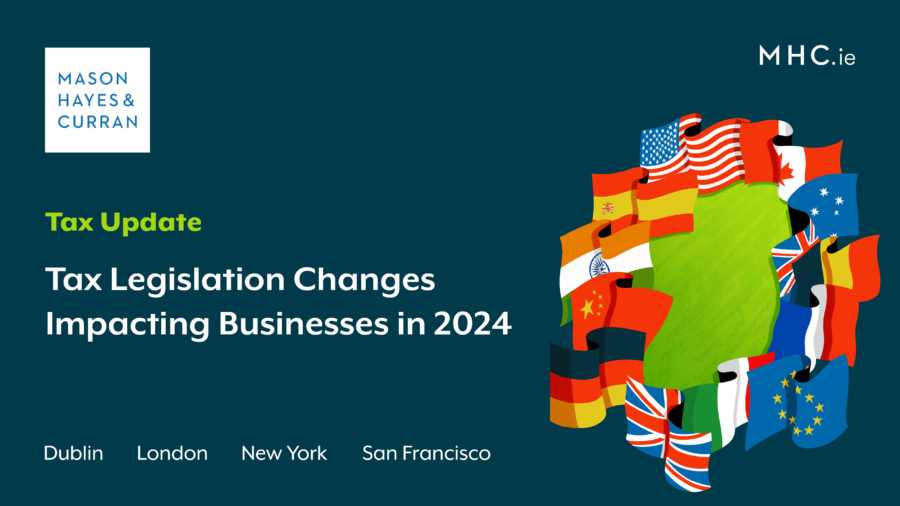 Tax Legislation Changes Impacting Businesses in 2024