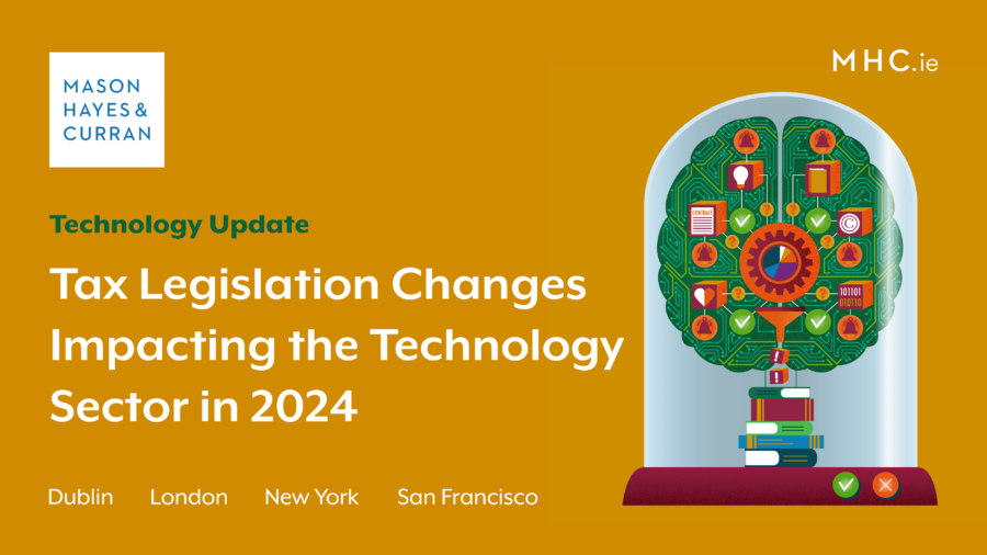 Tax Legislation Changes Impacting the Technology Sector in 2024