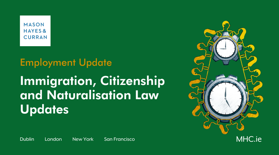 Immigration, Citizenship and Naturalisation Law Updates