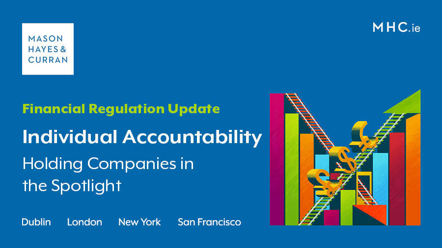 Individual Accountability Holding Companies in the Spotlight
