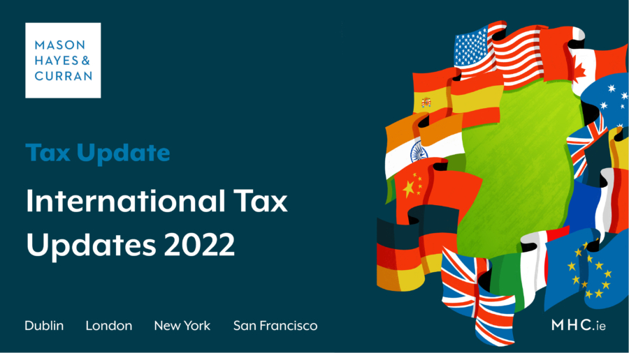 International Tax Updates 2022