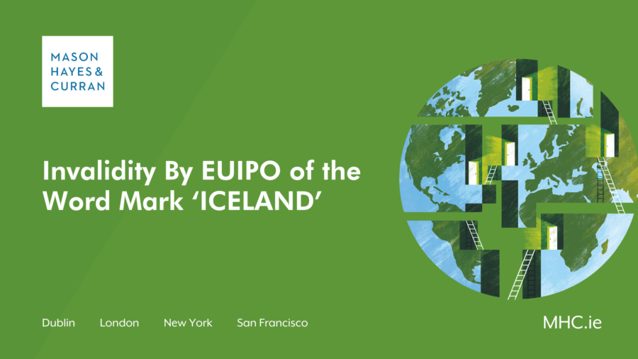 Invalidity By EUIPO of the Word Mark ‘ICELAND’