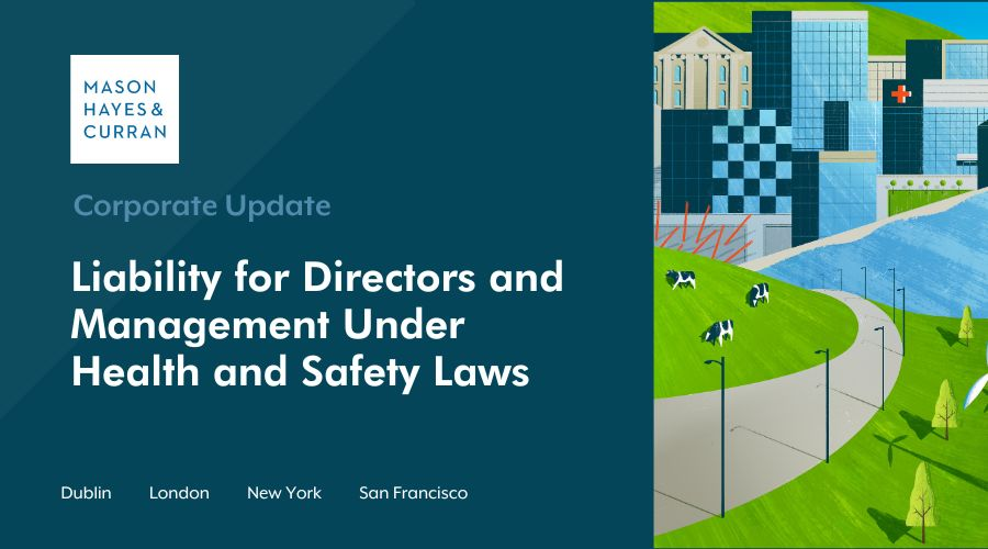 Liability for Directors and Management Under Health and Safety Laws