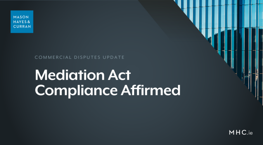 Mediation Act Compliance Affirmed