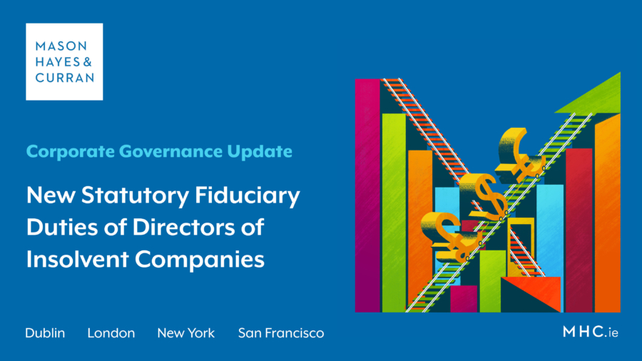 New Statutory Fiduciary Duties of Directors of Insolvent Companies