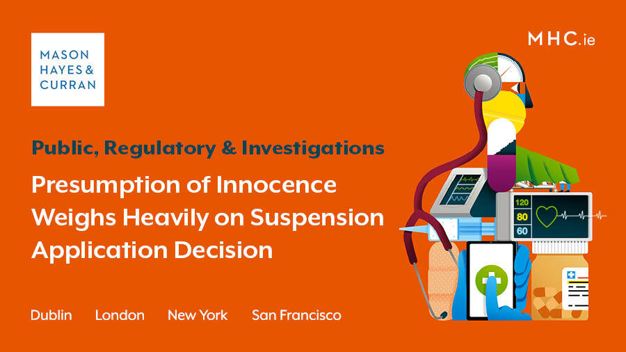 Presumption of Innocence Weighs Heavily on Suspension Application Decision