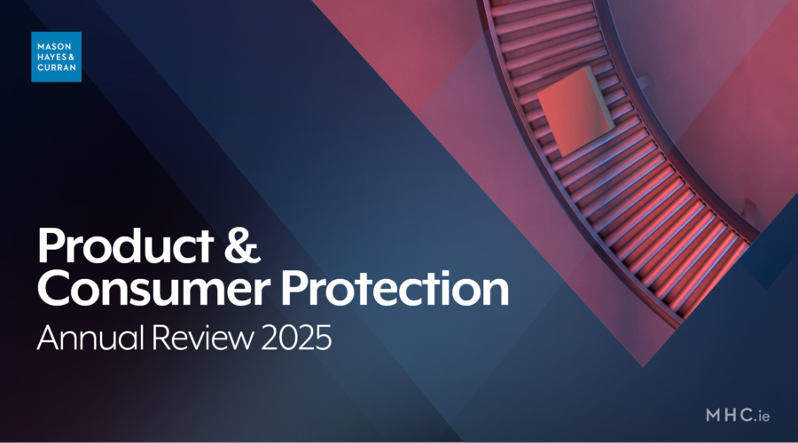 Product & Consumer Protection Annual Review 2025