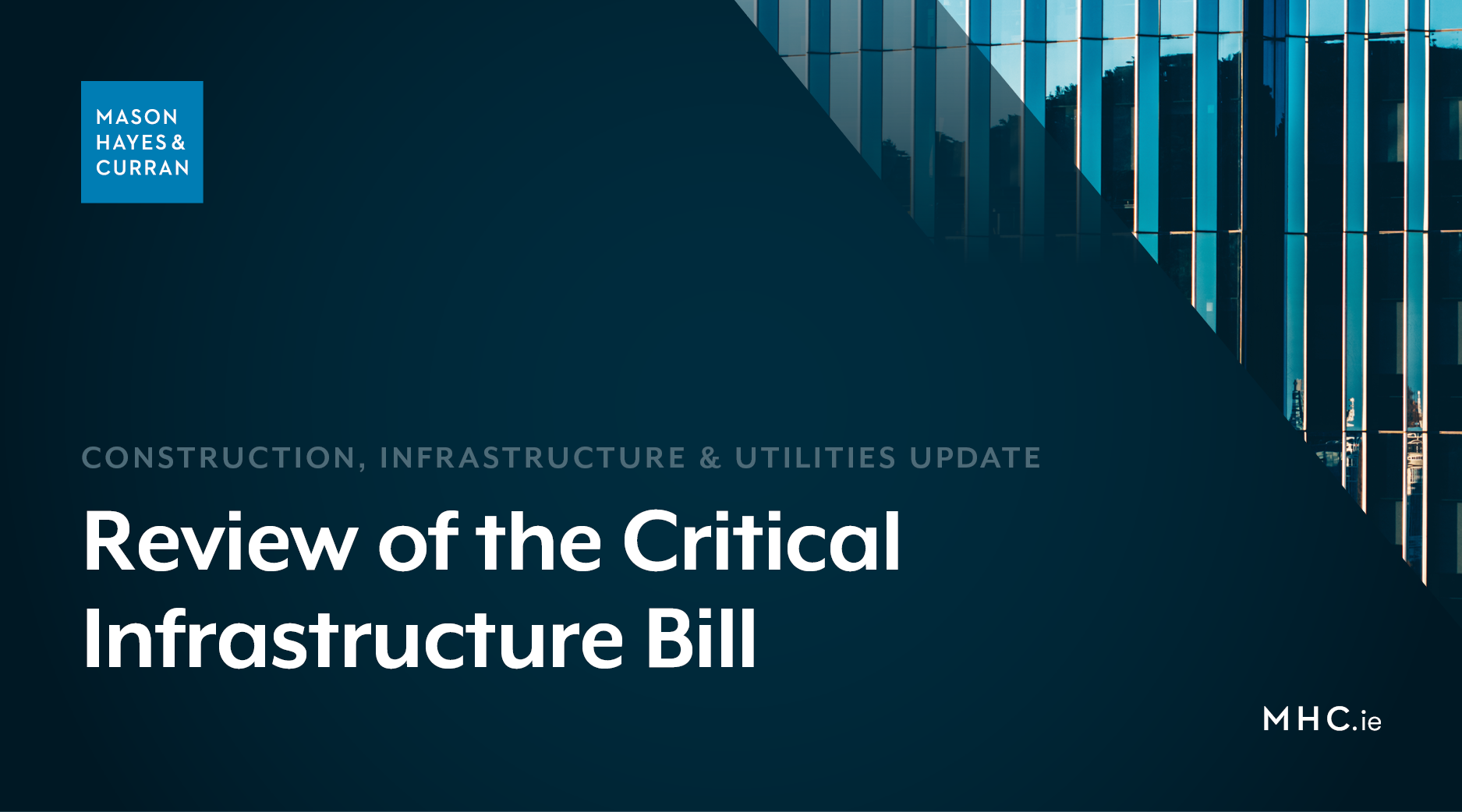 Review of the Critical Infrastructure Bill