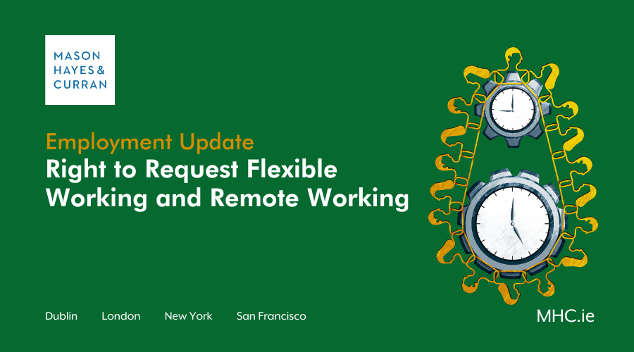 Right to Request Flexible Working and Remote Working