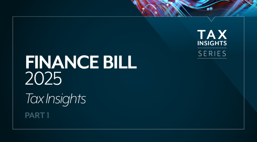 Finance Bill 2025 - Tax Insights Series