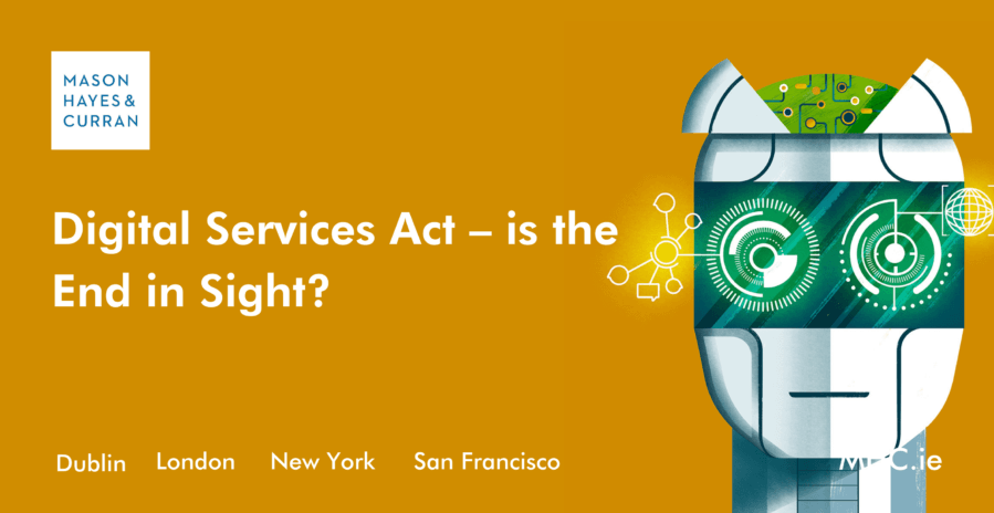 Digital Services Act - Is the End in Sight?