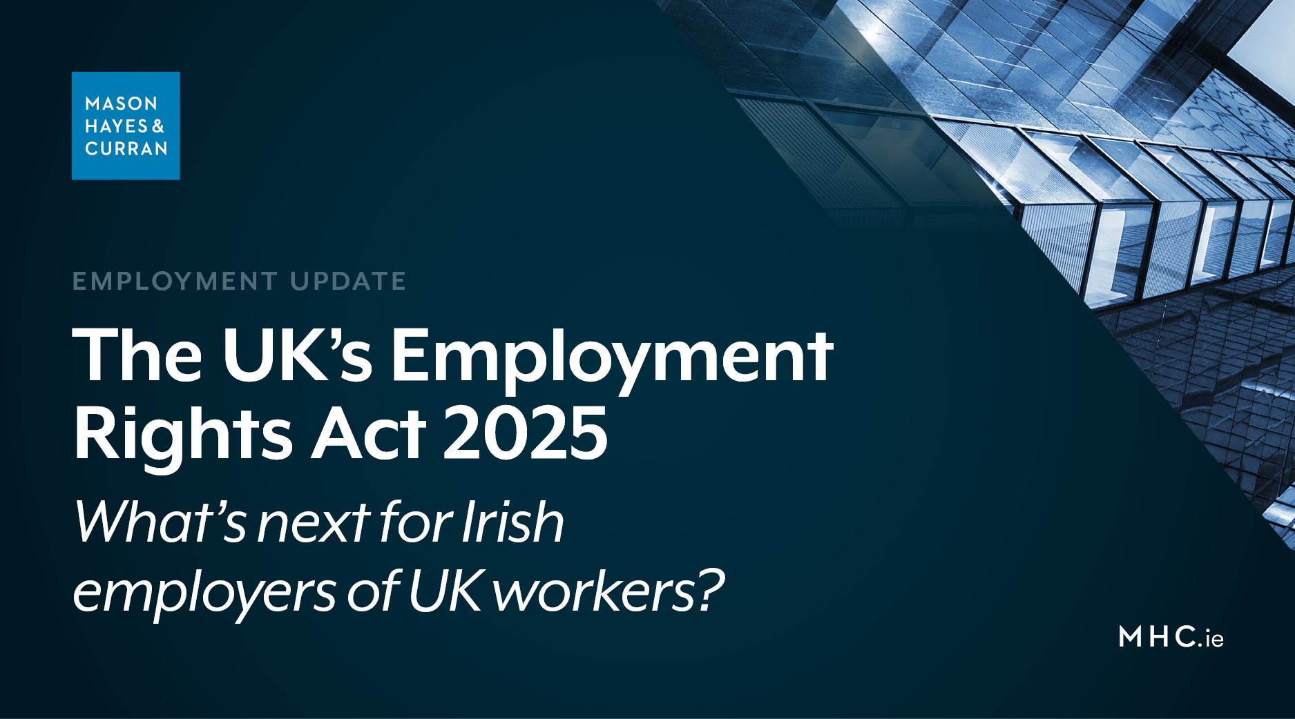 The UK’s Employment Rights Act 2025