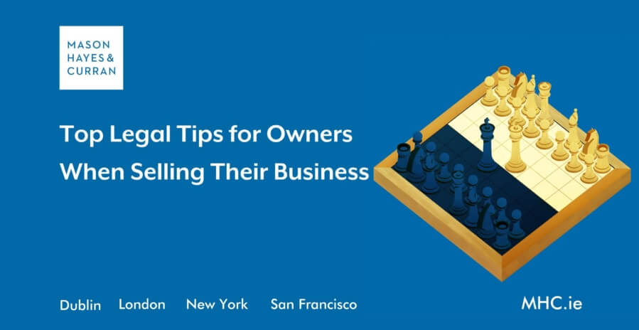 Top Legal Tips for Owners When Selling Their Business
