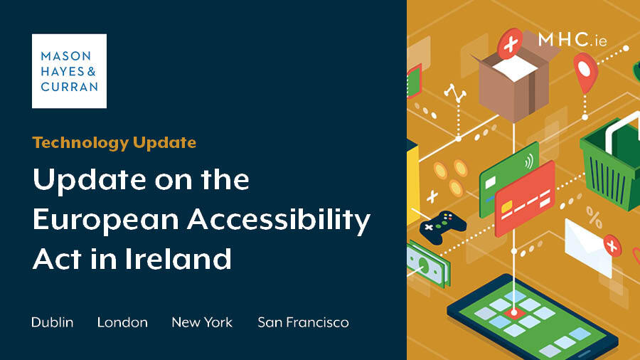 Update on the European Accessibility Act in Ireland